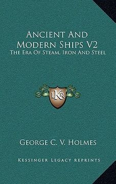 portada ancient and modern ships v2: the era of steam, iron and steel