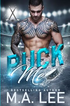 portada Puck Me (A Hockey Romance): Puck Me Series (in English)