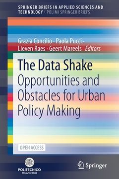 portada The Data Shake: Opportunities and Obstacles for Urban Policy Making (in English)