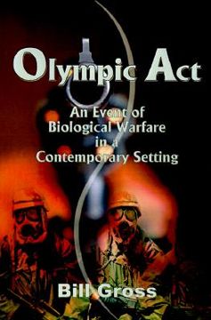 portada olympic act: an event of biological warfare in a contemporary setting