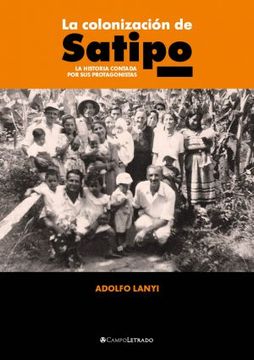 portada La colonización de Satipo (in Spanish)