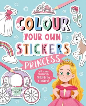 portada COLOUR YOUR OWN STICKERS PRINCESS (in English)