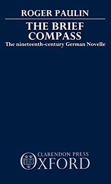 portada The Brief Compass: The Nineteenth Century German Novelle (in English)