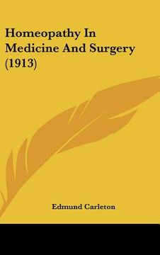 portada homeopathy in medicine and surgery (1913) (en Inglés)