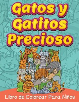 portada Gatos y gatitos preciosos