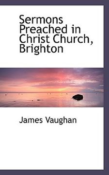 portada sermons preached in christ church, brighton (en Inglés)
