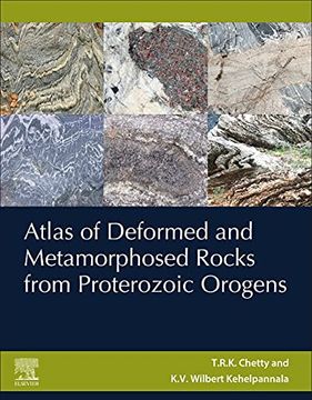portada Atlas of Deformed and Metamorphosed Rocks From Proterozoic Orogens 