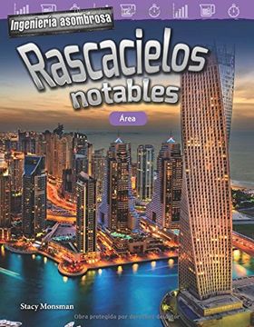 portada Ingeniería Asombrosa: Rascacielos Notables: Área