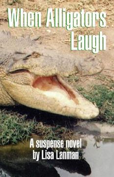 portada when alligators laugh