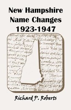portada new hampshire name changes, 1923-1947 (en Inglés)