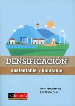 portada Densificación Sustentable y Habitable. Viabilidad Urbana, Económica y Sociocultural