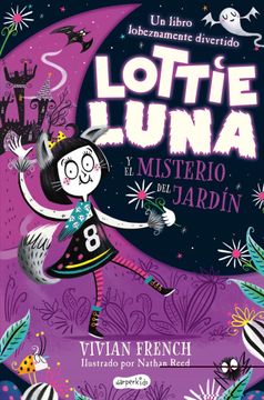portada Lottie Luna y el Misterio del Jardín