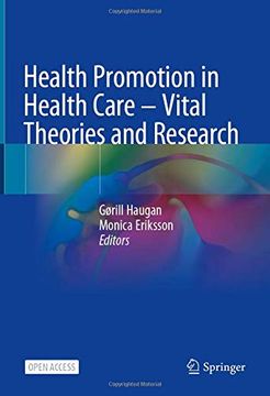 portada Health Promotion in Health Care – Vital Theories and Research (en Inglés)