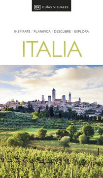 portada Guía Visual Italia (Guías Visuales): Inspirate, Planifica, Descubre, Explora