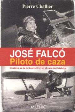 portada Jose Falco Piloto De Caza