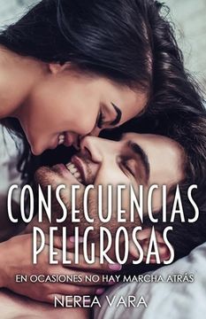 portada Consecuencias Peligrosas (in Spanish)