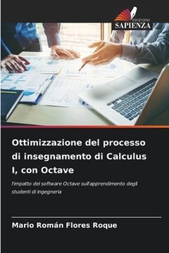 portada Ottimizzazione del processo di insegnamento di Calculus I, con Octave (in Italian)