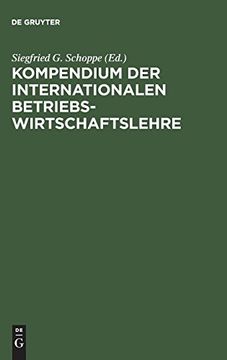 portada Kompendium der Internationalen Betriebswirtschaftslehre (en Alemán)