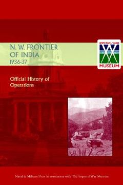 portada official history of operations on the north-west frontier of india 1936-1937