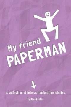 portada My friend Paperman: A collection of interactive bedtime stories (in English)