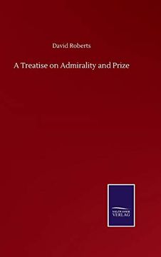 portada A Treatise on Admirality and Prize