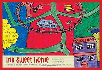 portada My Sweet Home: Childhood Stories From a Corner of the City (en Inglés)