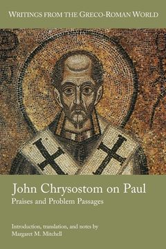 portada John Chrysostom on Paul: Praises and Problem Passages (en Inglés)