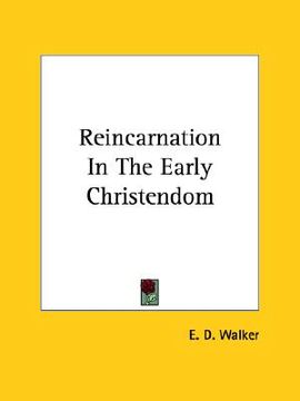 portada reincarnation in the early christendom (en Inglés)