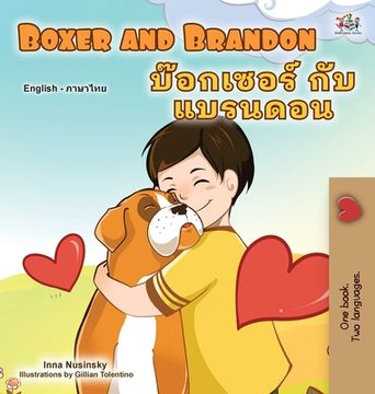 portada Boxer and Brandon (English Thai Bilingual Book for Kids) (en Tailandia)