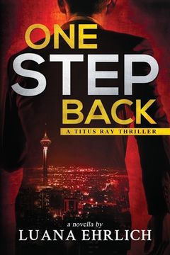 portada One Step Back: A Titus ray Thriller (in English)