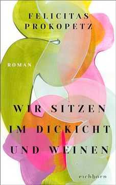 portada Wir Sitzen im Dickicht und Weinen (in German)