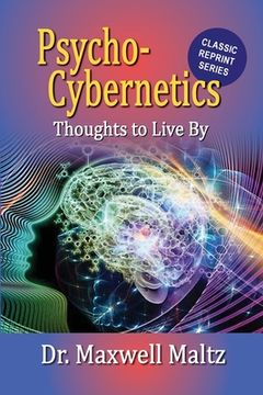 portada Psycho-Cybernetics Thoughts to Live By (en Inglés)