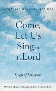 portada Come, Let Us Sing to the Lord (en Inglés)