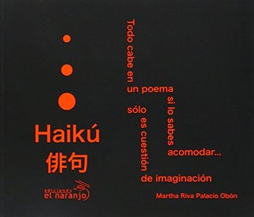 portada Haiku: Todo Cabe en un Poema si lo Sabes Acomodar