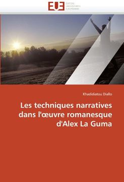 portada Les Techniques Narratives Dans L' Uvre Romanesque D'Alex La Guma
