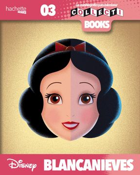 portada Collecti Books - Blancanieves (Hachette Heroes - Disney - Especializados)