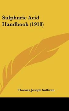 portada sulphuric acid handbook (1918) (en Inglés)