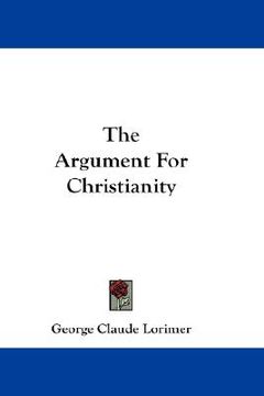 portada the argument for christianity (in English)