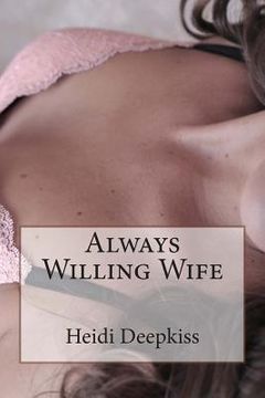portada Always Willing Wife (in English)