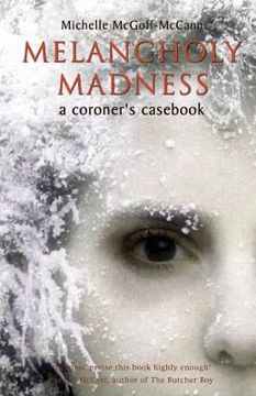 portada melancholy madness: a coroner's cas (en Inglés)