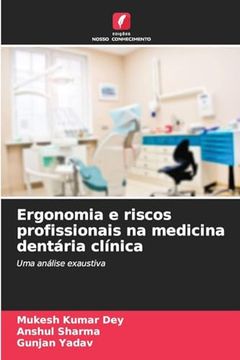 portada Ergonomia e Riscos Profissionais na Medicina Dentária Clínica (en Portugués)