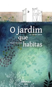 portada O Jardim que Habitas (en Portugués)
