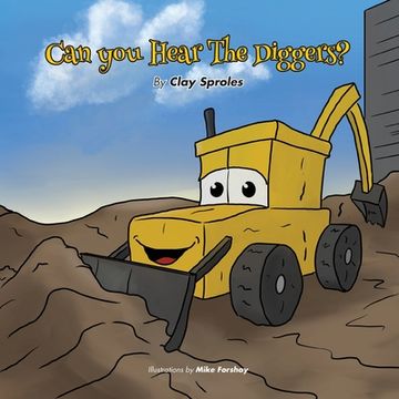 portada Can you Hear The Diggers?: Sounds At The Construction Site (en Inglés)