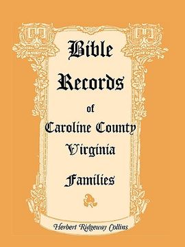 portada bible records of caroline county, virginia families (en Inglés)