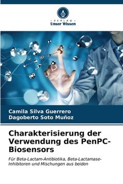 portada Charakterisierung der Verwendung des PenPC-Biosensors (en Alemán)
