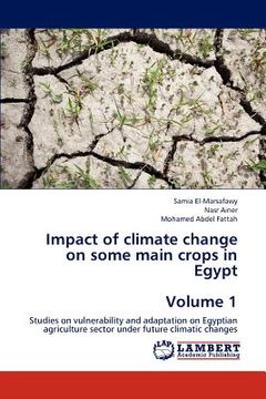 portada impact of climate change on some main crops in egypt volume 1 (in English)