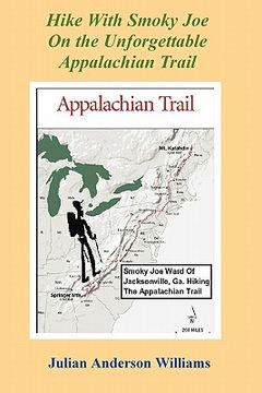 portada hike with smoky joe on the unforgettable appalachian trail (en Inglés)