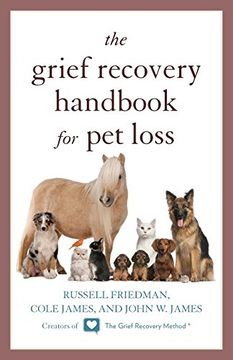 portada The Grief Recovery Handbook for Pet Loss (in English)