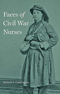 portada Faces of Civil War Nurses (en Inglés)