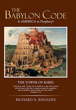 portada The Babylon Code: Is AMERICA in Prophecy?
